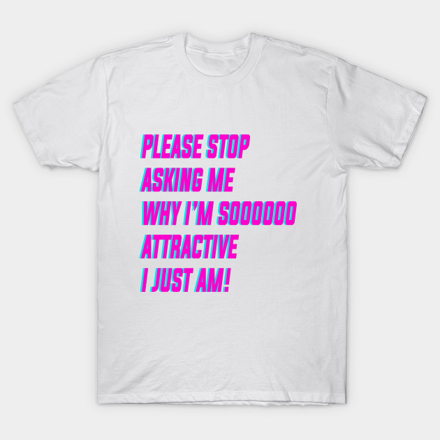 Just Stop T-Shirt-TOZ